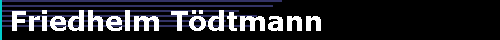  Friedhelm T�dtmann 